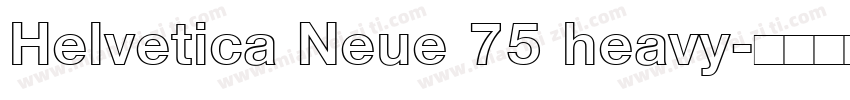 Helvetica Neue 75 heavy字体转换